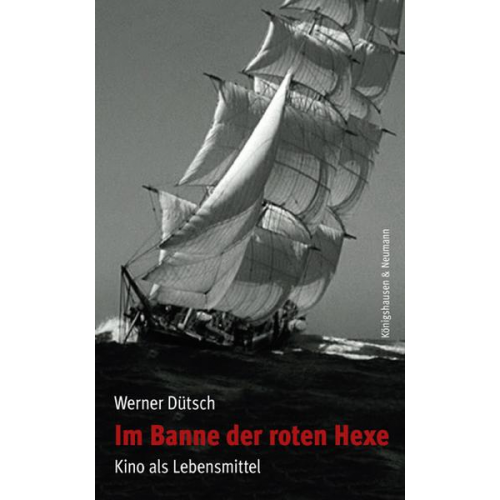 Werner Dütsch - Im Banne der roten Hexe