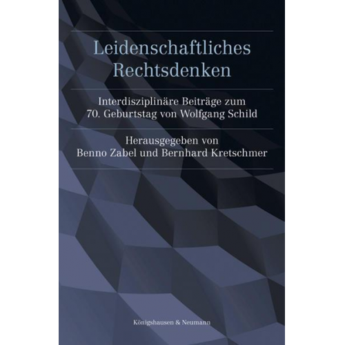 Leidenschaftliches Rechtsdenken