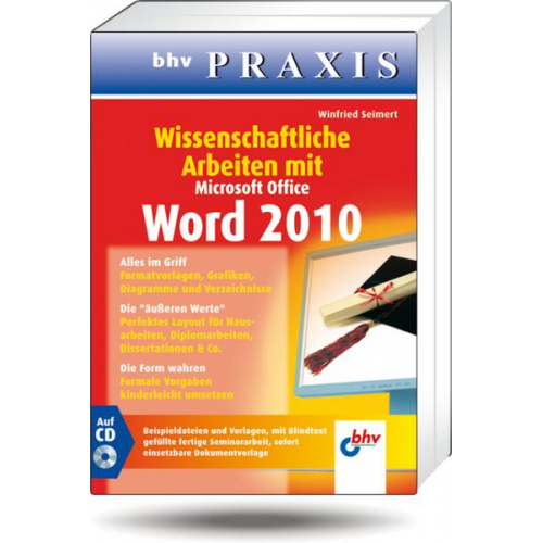 Winfried Seimert - Wissenschaftliche Arbeiten mit Microsoft Word 2010