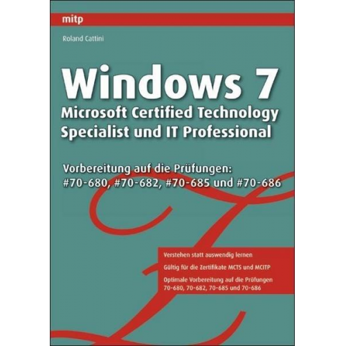 Roland Cattini & Raúl Heiduk - Cattini, R: Windows 7/MS Certif. Technology Specialist