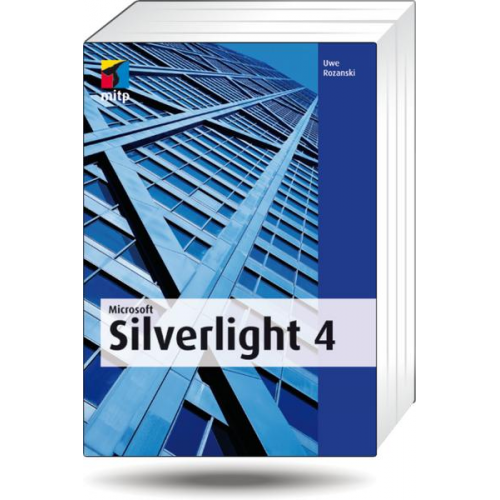 Uwe Rozanski - Rozanski, U: Microsoft Silverlight 4