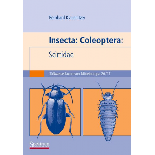 Bernhard Klausnitzer - Insecta: Coleoptera: Scirtidae