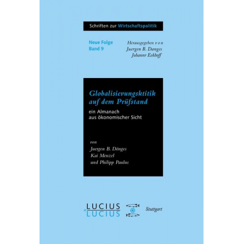 Juergen B. Donges & Kai Menzel & Philipp Paulus - Globalisierungskritik auf dem Prüfstand