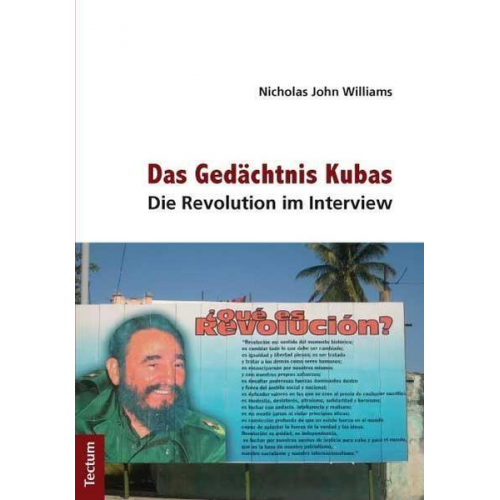 Nicholas John Williams - Das Gedächtnis Kubas