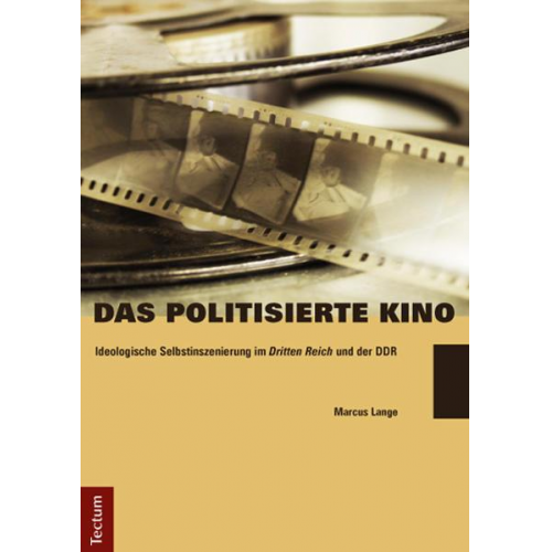 Marcus Lange - Das politisierte Kino