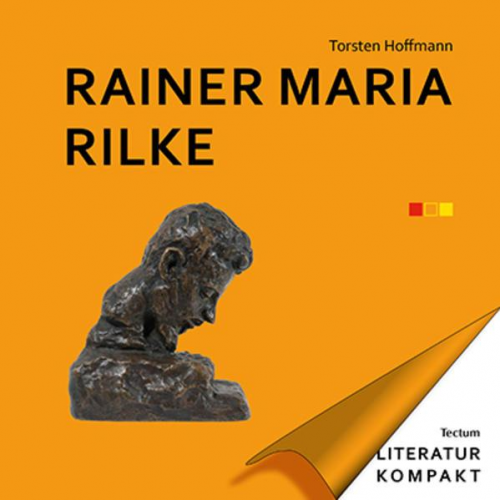 Torsten Hoffmann - Rainer Maria Rilke