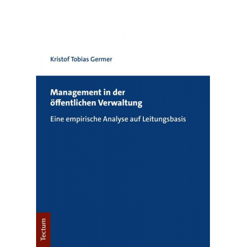 Kristof Tobias Germer - Management in der öffentlichen Verwaltung