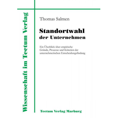 Thomas Salmen - Standortwahl der Unternehmen