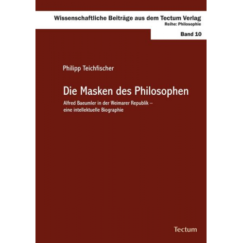 Philipp Teichfischer - Die Masken des Philosophen