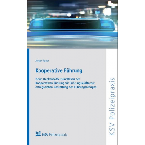 Jürgen Rauch - Kooperative Führung