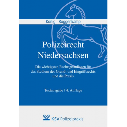 Kai König & Jan D. Roggenkamp - Polizeirecht Niedersachsen