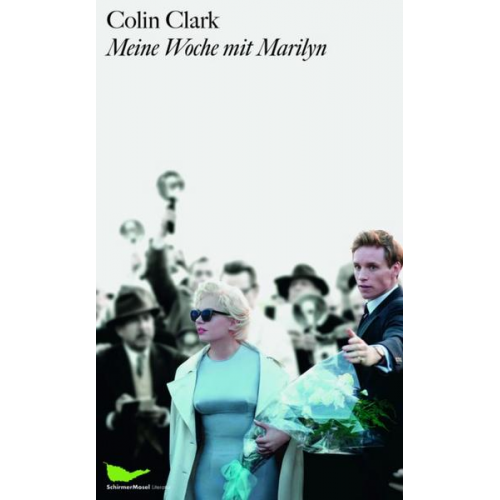 Colin Clark - Meine Woche mit Marilyn