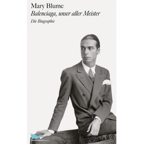 Mary Blume - Balenciaga, unser aller Meister