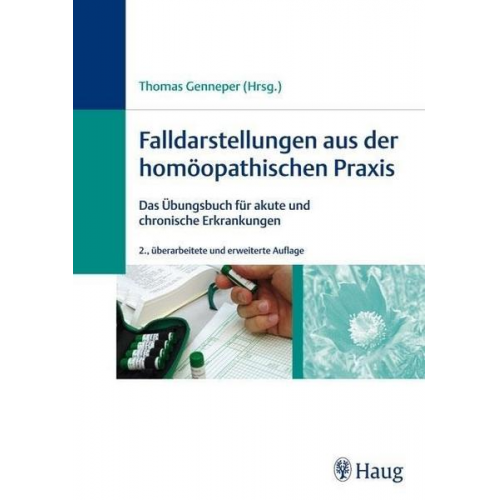 Thomas Genneper - Falldarstellungen aus der homöopathischen Praxis