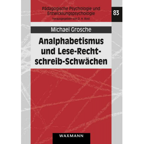 Michael Grosche - Analphabetismus und Lese-Rechtschreib-Schwächen