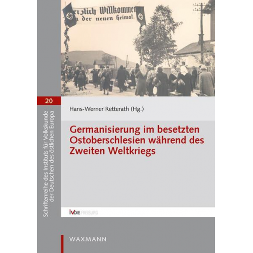Germanisierung im beSetzten Ostoberschlesien während des Zweiten Weltkriegs