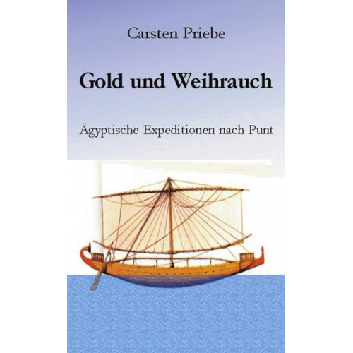 Carsten Priebe - Gold und Weihrauch