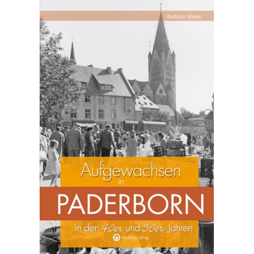 Barbara Meyer - Aufgewachsen in Paderborn in den 40er & 50er Jahren