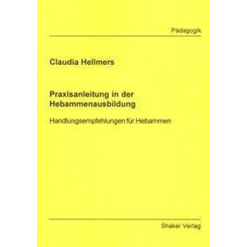 Claudia Hellmers - Praxisanleitung in der Hebammenausbildung