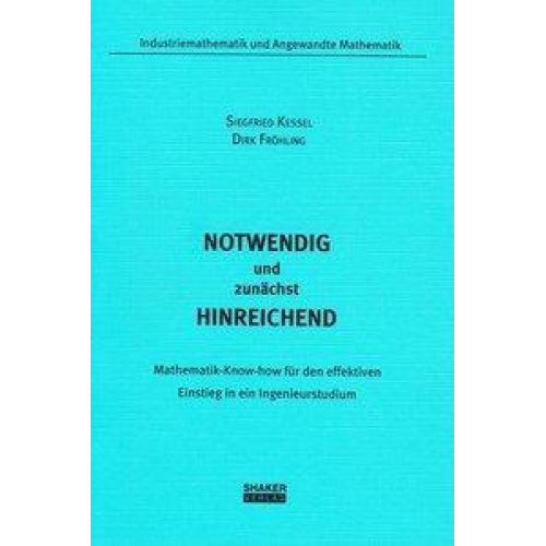 S. Kessel & D. Fröhling - Notwendig und zunächst hinreichend