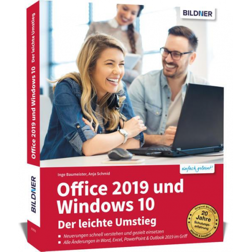 Anja Schmid & Inge Baumeister - Office 2019 und Windows 10 - Der leichte Umstieg