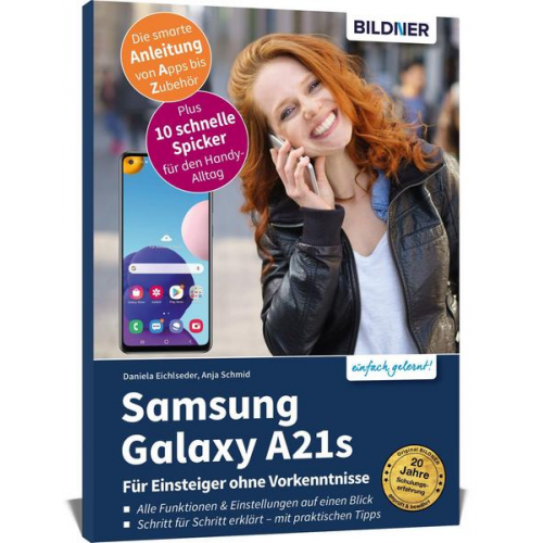 Anja Schmid & Daniela Eichlseder - Samsung Galaxy A21s - Für Einsteiger ohne Vorkenntnisse