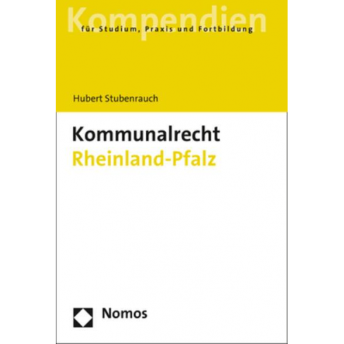 Hubert Stubenrauch - Kommunalrecht Rheinland-Pfalz