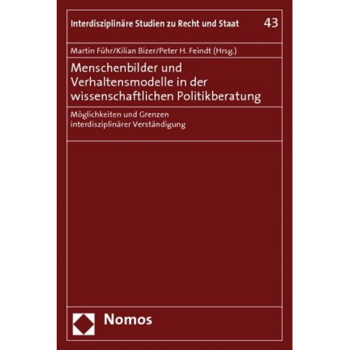 Martin Führ & Kilian Bizer & Peter H. Feindt - Menschenbilder und Verhaltensmodelle in der wissenschaftlichen Politikberatung