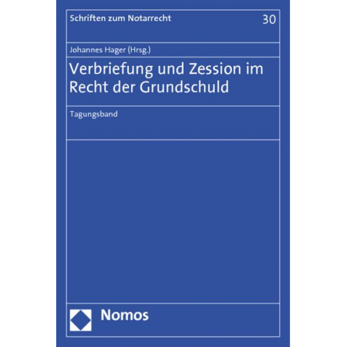 Verbriefung und Zession im Recht der Grundschuld