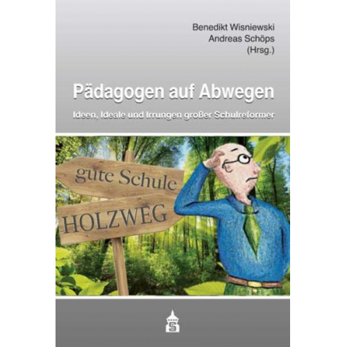 Pädagogen auf Abwegen