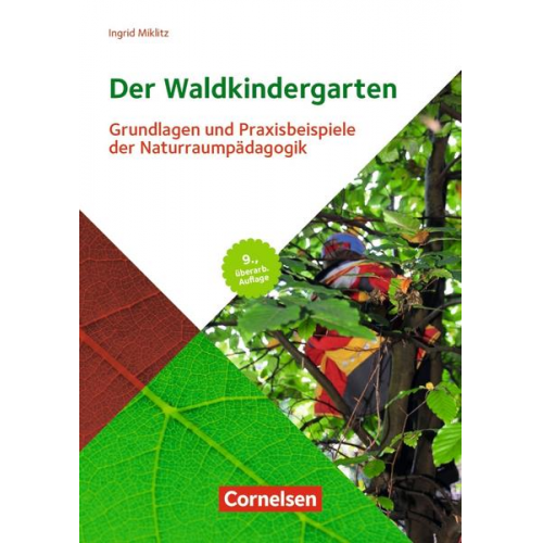 Ingrid Miklitz - Der Waldkindergarten