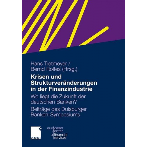 Krisen und Strukturveränderungen in der Finanzindustrie