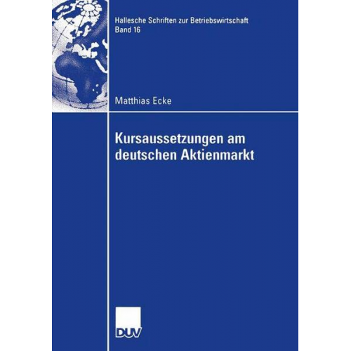 Matthias Ecke - Kursaussetzungen am deutschen Aktienmarkt