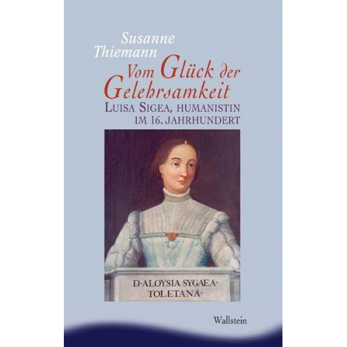 Susanne Thiemann - Vom Glück der Gelehrsamkeit