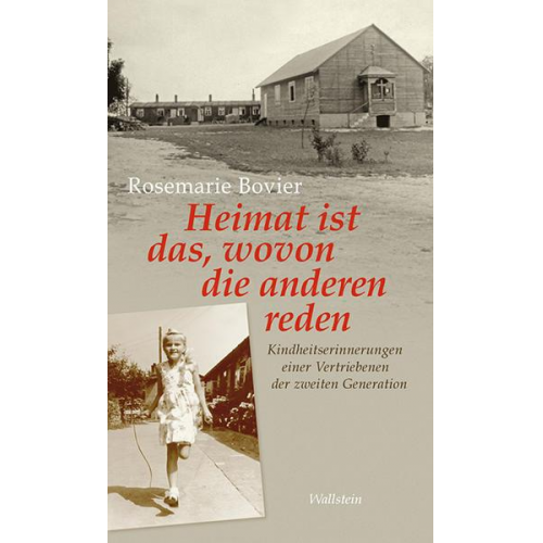 Rosemarie Bovier - Heimat ist das, wovon die anderen reden