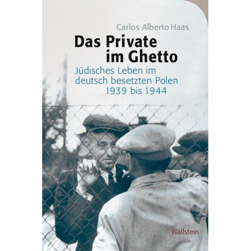 Carlos Alberto Haas - Das Private im Ghetto