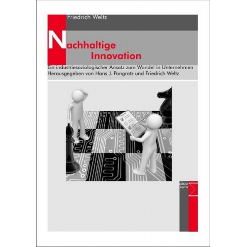 Friedrich Weltz - Nachhaltige Innovation