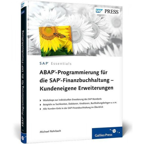 Michael Rohrbach - ABAP-Programmierung für die SAP-Finanzbuchhaltung – Kundeneigene Erweiterungen