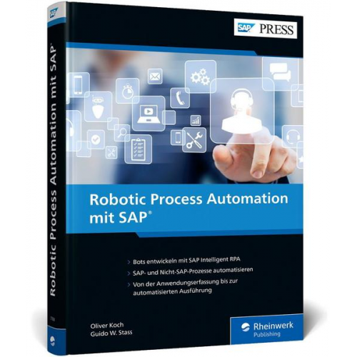 Oliver Koch & Guido W. Stass - Robotic Process Automation mit SAP