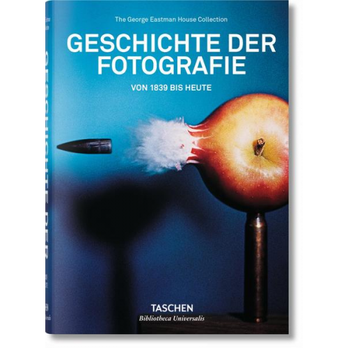 Geschichte der Fotografie. Von 1839 bis heute