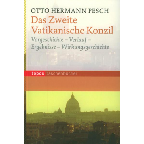 Otto H. Pesch - Das Zweite Vatikanische Konzil