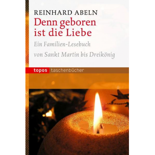 Reinhard Abeln - Denn geboren ist die Liebe