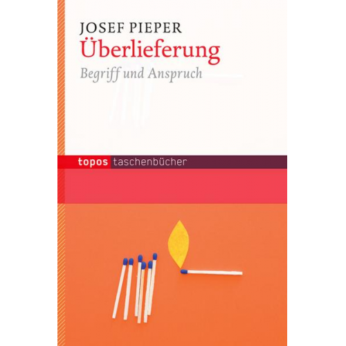 Josef Pieper - Überlieferung