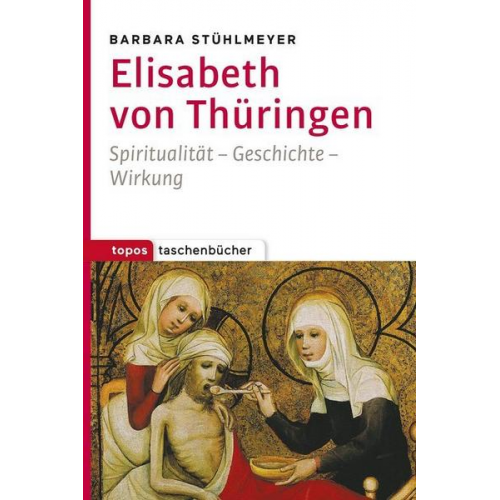 Barbara Stühlmeyer - Elisabeth von Thüringen