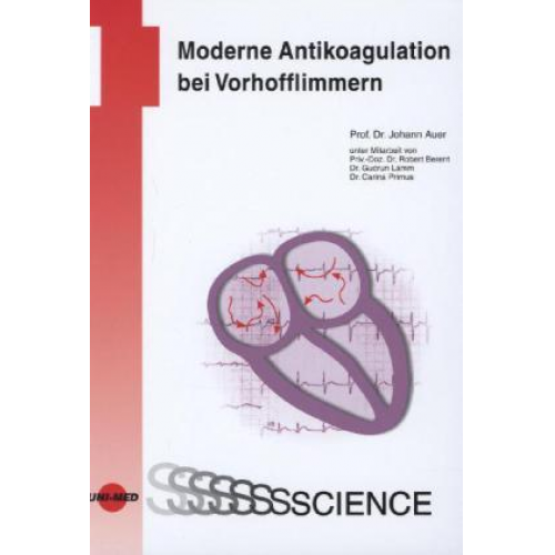 Johann Auer - Auer, J: Moderne Antikoagulation bei Vorhofflimmern