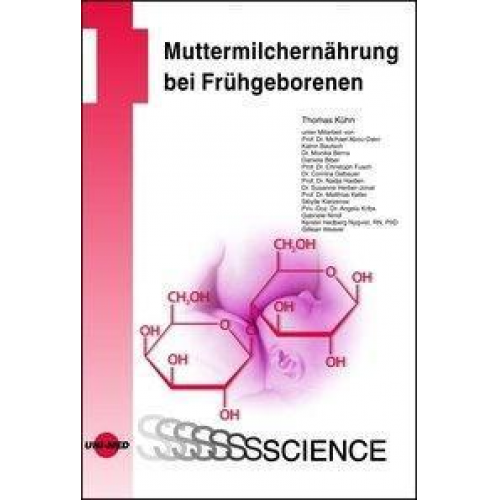 Thomas Kühn - Muttermilchernährung bei Frühgeborenen