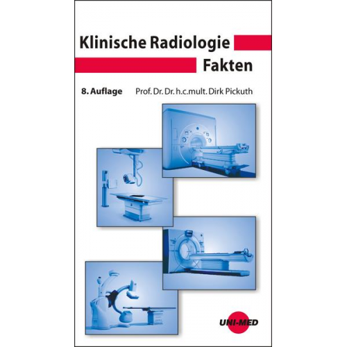 Dirk Pickuth - Klinische Radiologie Fakten