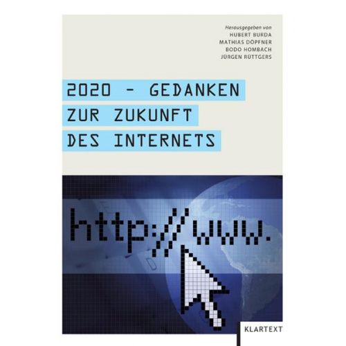 2020 – Gedanken zur Zukunft des Internets