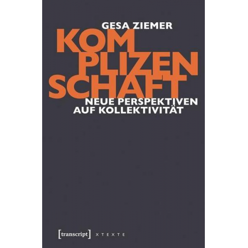 Gesa Ziemer - Komplizenschaft