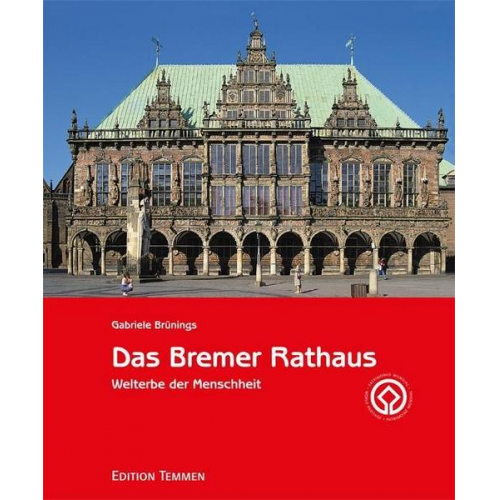 Gabriele Brünings - Das Bremer Rathaus